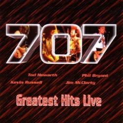 707 : Greatest Hits Live